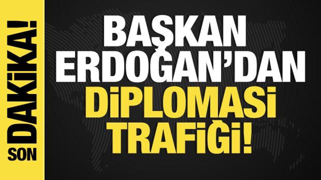 Son dakika… Başkan Erdoğan’dan diplomasi trafiği!