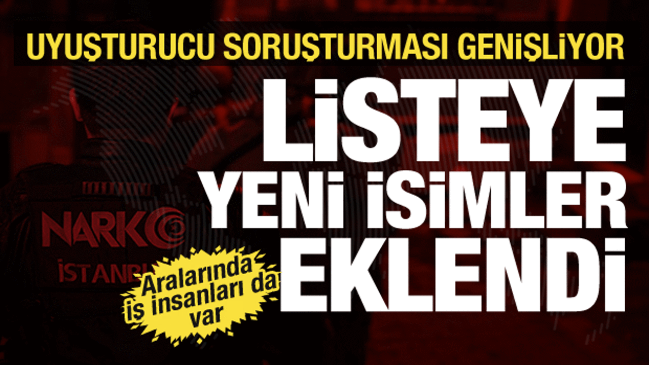 Uyuşturucu soruşturması büyüyor! İstanbul merkezli 4 ilde operasyon düzenlendi: 22 gözaltı