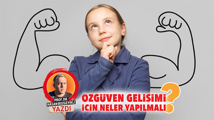 Çocuklarda Özgüven Gelişimi İçin Öneriler